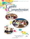  : Guided Comprehension in Grades 3-8, Combined Second Edition