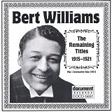 Bert Williams: The Remaining Titles 1915-1921