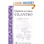 Growing and Using Cilantro: Storey Country Wisdom Bulletin A-181 (Storey Country Wisdom Bulletin, a-181)