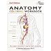 Anatomy Coloring Workbook: Bk. 2 (Princeton Review)