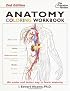 Anatomy Coloring Workbook, Second Edition (Coloring Workbooks)