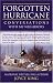 Book FORGOTTEN HURRICANE: Conversations With My Neighbors