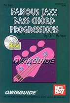 Mel Bay Qwikguide/ Famous Jazz Bass Chord Progressions BCD (Qwikguide) (Quick Guide)