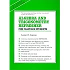 Algebra and Trigonometry Refresher for Calculus Students (Series of Books in the... by Loren C. Larson