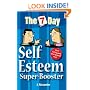 Seven Day Self Esteem Super Booster (The 7 Day Series)