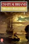 M�moires d'outre-tombe, tome 1