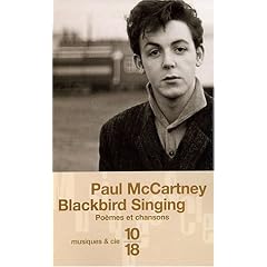 Blackbird Singing The Poetry Of Paul McCartney