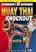 Muay Thai Knockout