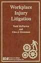 Workplace Injury Litigation