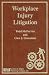 Book Workplace Injury Litigation