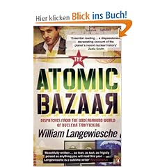 Atomic Bazaar: Dispatches from the Underground World of Nuclear Trafficking