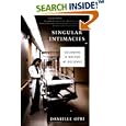 Singular Intimacies: Becoming a Doctor at Bellevue