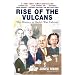Rise Of The Vulcans: The History of Bush's War Cabinet