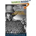 The War in American Culture: Society and Consciousness during World War II by  Lewis A. Erenberg and Susan E. Hirsch