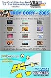 VRA4032  -  Troy Cory¿s VIDEO  SONG BOOK FOR WEBCASTS , P.S. - from Hollywood tvclips; You Gotta Lot To Learn; Bonus Segments: NBS100, Radio Boy; V.P. Al Gore, The InterNet