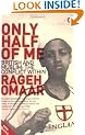 Only Half of Me: Being a Muslim in Britain