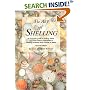 The Art of Shelling : A Complete Guide to Finding Shells and Other Beach Collectibles at Shelling Locations from Florida to Maine