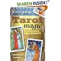 Everyday Tarot Magic: Meditation and Spells