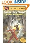 Never Cry "Arp!" and Other Great Adventures