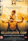 Gladiator Cop
