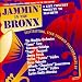 Search : Jammin' in the Bronx: A Live Concert Tribute to Machito