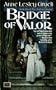 Bridge of Valor: The Second Book of the Cloak and Dagger (Cloak and Dagger, No 2)