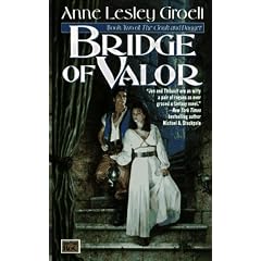 Bridge of Valor: The Second Book of the Cloak and Dagger (Cloak and Dagger, No 2) by Anne Lesley Groell