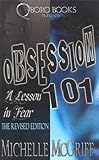 Obsession 101