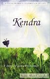 Kendra: A Story of God s Providence