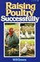Raising Poultry Successfully
