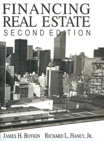 Financing Real Estate Financing Real Estate
