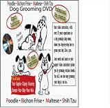 A1 Dog Grooming DVD Video Poodle Bichon Maltese Shih Tzu