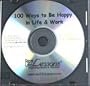 100 Ways to Be Happy in Life & Work