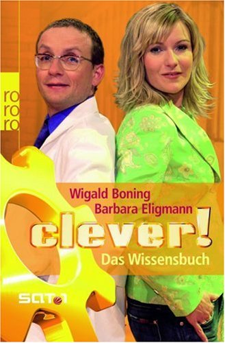 Clever! Das Wissensbuch.