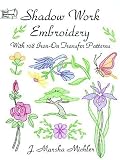 Shadow Work Embroidery: With 108 Iron-on Transfer Patterns