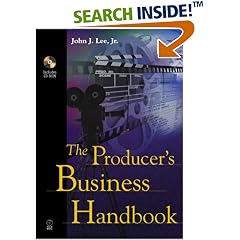 The Producer's Business Handbook (Book & CD-ROM): Jr., John J. Lee
