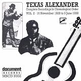 Review Texas Alexander  / Texas Alexander Vol.2: 1928-1930
