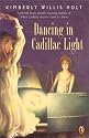 Dancing In Cadillac Light