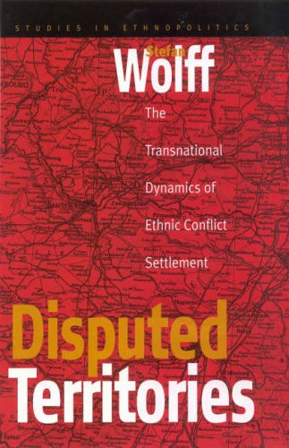 Disputed Territories: The Transnational Dynamics of Ethnic Conflict Settlement (Studies in Ethnopolitics) under Treaties in The Books Store