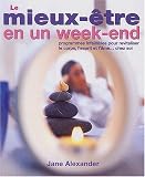 Le mieux-être en un week-end Le mieux-être en un week-end