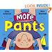 More Pants