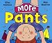 More Pants