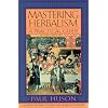 Mastering Herbalism: A Practical Guide