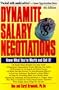 Dynamite Salary Negotiations, 4th Edition: Know What You're Worth and Get It!