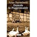 Damals in Poggenwalde