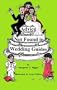 Advice Not Found in Wedding Guides: Based on True Tales - Humorous, Disastrous and Outrageous