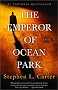 The Emperor of Ocean Park