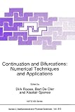 Continuation and Bifurcations: Numerical Techniques and Applications (NATO Science Series C: (closed))