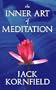 The Inner Art of Meditation