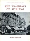 The tramways of Stirling